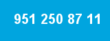951 250 87 11 951 250 87 11